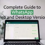 آموزش کامل واتساپ وب و نسخه دسکتاپ برای استفاده از واتساپ روی کامپیوتر